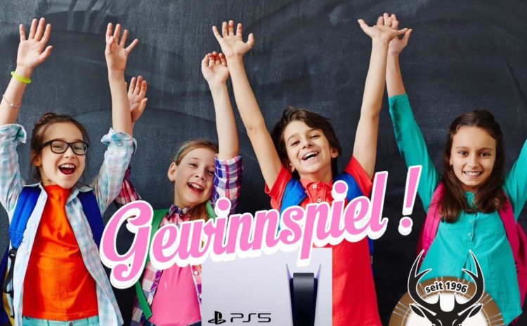  📚LETZTER SCHULTAG📚 XXL GEWINNSPIEL am 27.06.2025 von 11:00 bis 21:00 Uhr auf der Alm